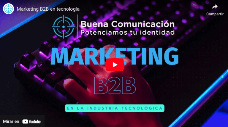 Marketing B2B y su importancia en la industria tecnológica